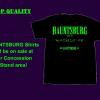 We will have our Hauntsburg Haunted House tee shirts for sale at Hauntsburg.  The green is day glo neon and will really light up great under blacklight!